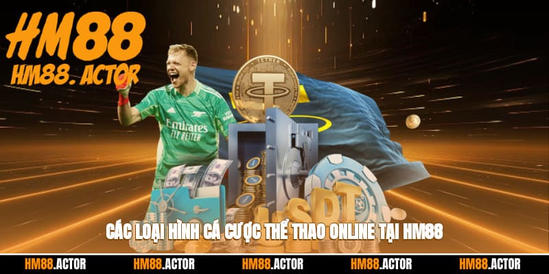 Các loại hình cá cược thể thao HM88